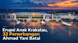 Erupsi Anak Krakatu, 32 Penerbangan Ahmad Yani Batal