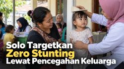 Solo Targetkan Zero Stunting Lewat Pencegahan Keluarga